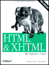 HTML and XHTML: The Definitive Guide